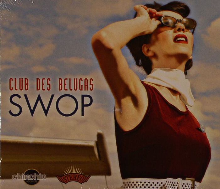 Club Des Belugas  Swop (2008) : Front